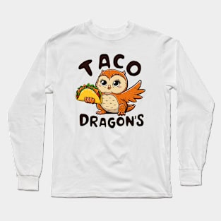 Taco Dragon's | Taco Lovers Funny Long Sleeve T-Shirt